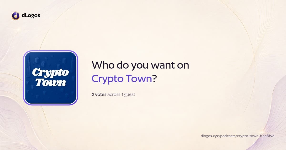 Podcast card: Crypto Town on dLogos