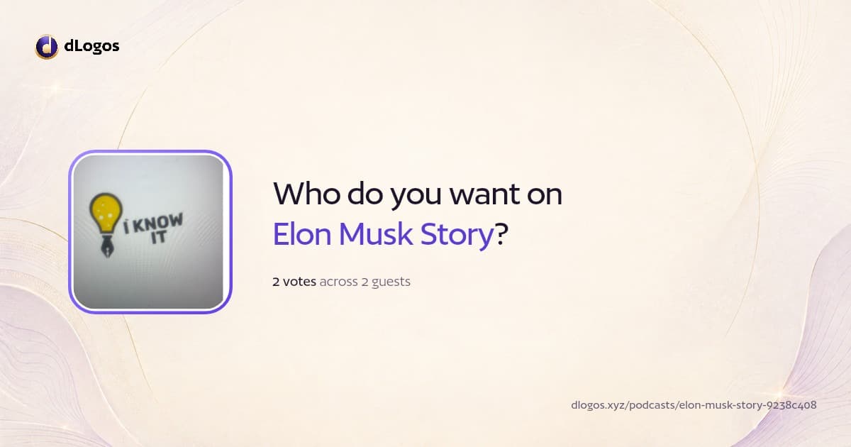 Podcast card: Elon Musk Story on dLogos