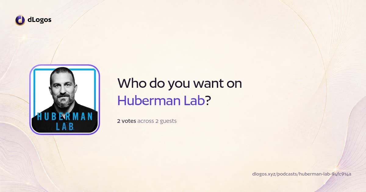Podcast card: Huberman Lab on dLogos