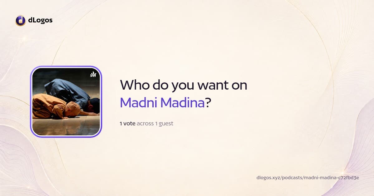 Podcast card: Madni Madina on dLogos