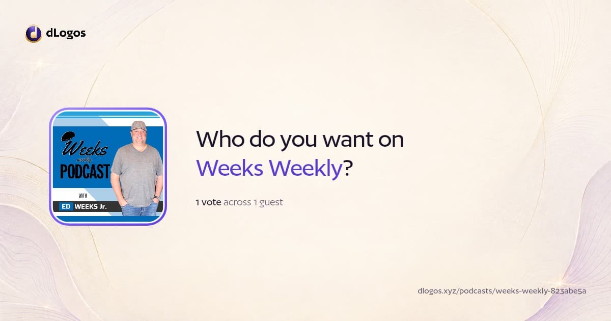 Podcast card: Weeks Weekly on dLogos