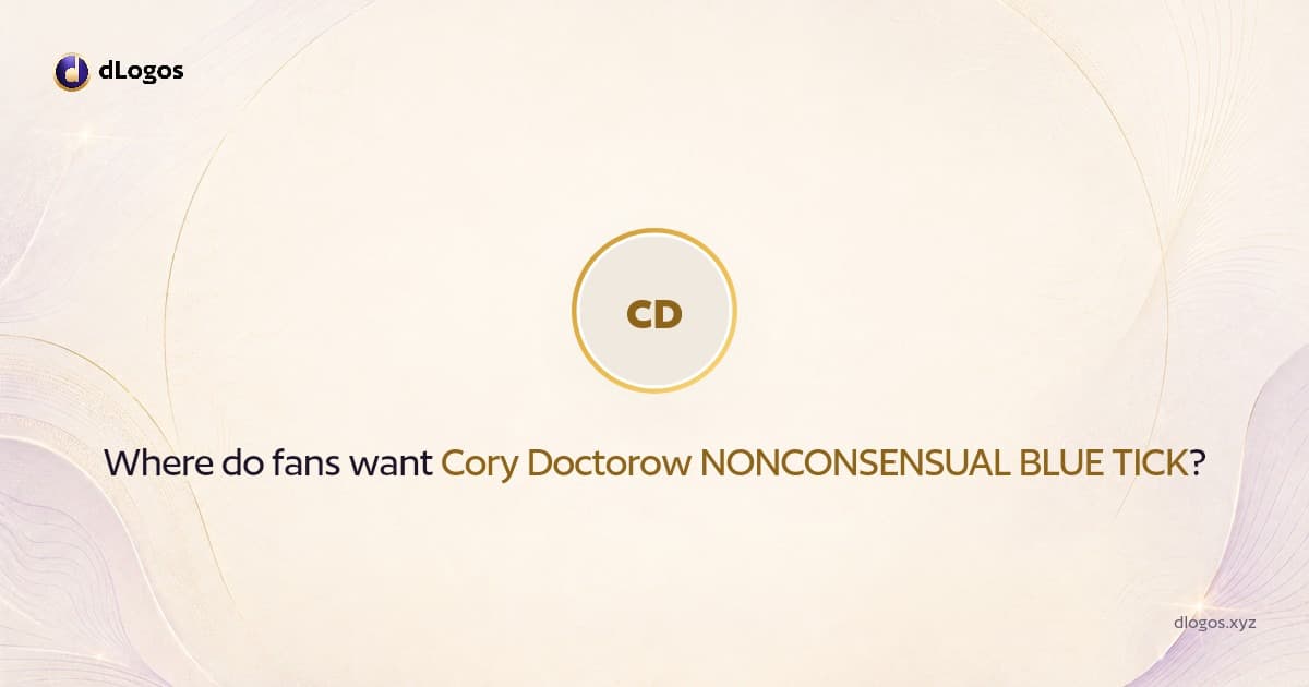 Speaker card: Cory Doctorow NONCONSENSUAL BLUE TICK on dLogos