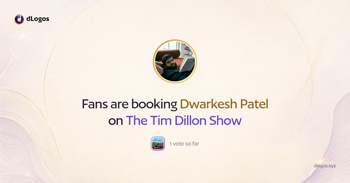 Speaker card: Dwarkesh Patel on dLogos