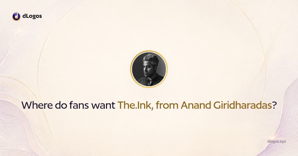 Speaker card: The.Ink, from Anand Giridharadas on dLogos